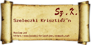Szeleczki Krisztián névjegykártya