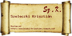 Szeleczki Krisztián névjegykártya